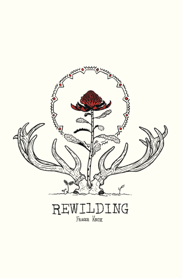 Rewilding by Fraser Knox